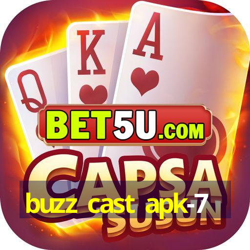 buzz cast apk